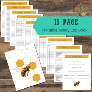 May include: An 11-page printable apiary log book with a bee and honeycomb design. The book includes pages for hive diary, honey do list, hive inspections, hive expense record, contacts and resources, and apiary info.
