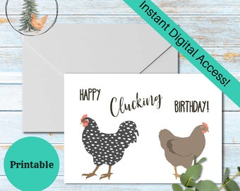 Funny Chicken Birthday Card, Printable Greeting Card, Digital Download, Printable Birthday Card, Funny Chicken, Chicken Lover, Chicken Humor