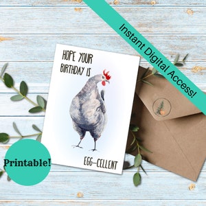 Carte d'anniversaire Egg-cellent, carte de voeux imprimable, téléchargement numérique, carte d'anniversaire imprimable, poulet drôle, amateur de poulet, humour de poulet