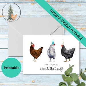 Carte d'anniversaire Party Foul, carte de voeux imprimable, téléchargement numérique, carte d'anniversaire imprimable, poulet drôle, amateur de poulet, humour de poulet