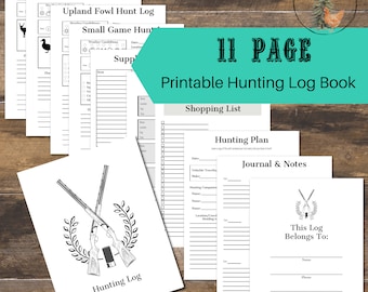 May include: An 11-page printable hunting log book with sections for shopping lists, hunting plans, journal and notes, and a page for personal information. The cover features a black and white illustration of two crossed shotguns with a laurel wreath.