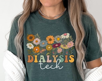 Dialysteknikerskjorta för kvinnor dialystekniker gåvor för henne nefrologisjuksköterska Wildflower-t-shirt njursjuksköterska hemodialysteam CCHT