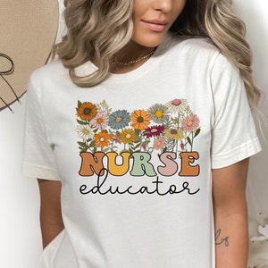 Floral Nurse Educator T-Shirt: Retro Teacher Appreciation Tee