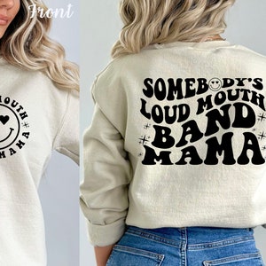 Band Mama Sweatshirt: Lauter Mund Mama Spieltag Pullover