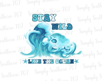 Retro Summer PNG Stay Wild Like the Ocean Summer Aesthetic Digital Download Summer Graphics Ocean Waves PNG Trendy Design Surfer Upload