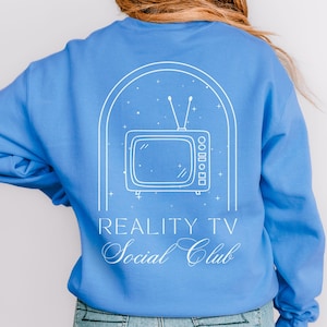 tv show sweatshirt tv lover gift reality tv merch tv holiday gift reality tv shirt tv christmas gift reality tv show tv show sweatshirt