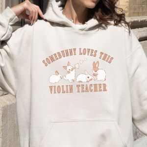 Violin teacher bunny hoodies violin teacher gift rabbit hoodie Teacher Shirt rabbit sweater bunny sweater rabbit lover gift