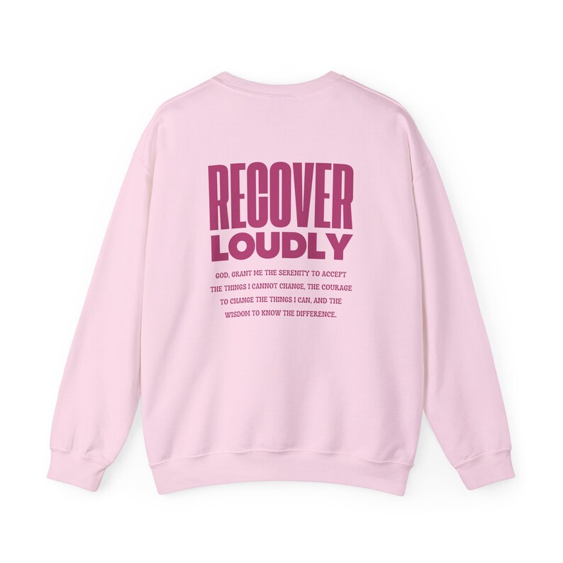 sobriety serenity prayer we must recover loudly jesus loves you Christian Sweatshirt addiction recovery hoodie Christian Merch god apparel Light Pink