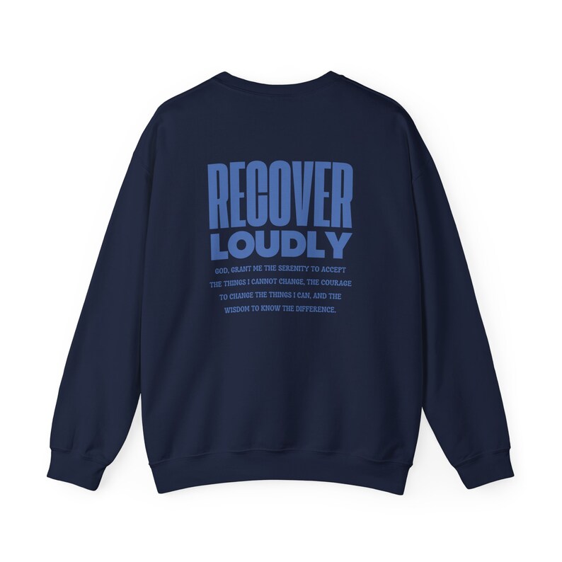 sobriety serenity prayer we must recover loudly jesus loves you Christian Sweatshirt addiction recovery hoodie Christian Merch god apparel Navy