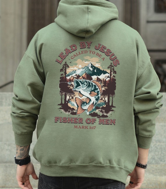 Fishers Of Men Hoodie Christian Sweatshirt Fishers Of Men Hoodie Christian Sweatshirt