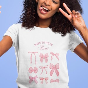 Born to Wear Bows T-Shirt, Bow Lover Shirt, Cute Bows Tee, Bow Tie Tshirt, Gender Neutral Top