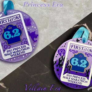 May include: Two purple round medals with blue ribbons. The medals have the text "FIRST 10K" and "6.2" with "2025 PRINCESS HALF MARATHON WEEKEND". One medal has a Princess Era theme, the other a Villain Era theme.