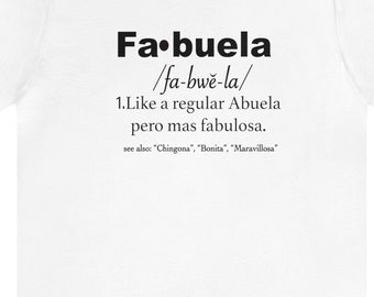 Fabuela Definition T-Shirt, Latina Abuela Gift