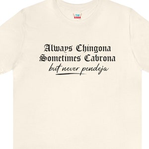 Unisex shirt, Latina shirt, Latino shirt, Latinx t-shirt, funny t-shirt, funny gift, Mother&#39;s Day gift, chingona, Empower Latina, Boss Shirt