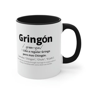 Gringon, Latina mug, Latino mug, Latinx mug, funny mug, funny gift, Mexican mug, definition mug, proud latino, Father&#39;s Day Gift, cute mug