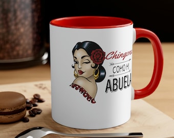 Chingona Abuela Coffee Mug, Latina Grandmother Gift