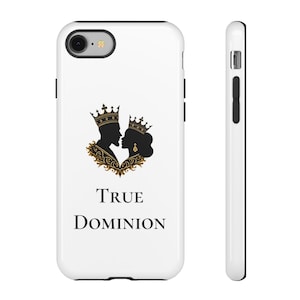 Tough Cases, Phone Case, Customizable Phone Cover, King and Queen Design, True Dominion, Unique Gift for Couples, Royals, Anniversaries