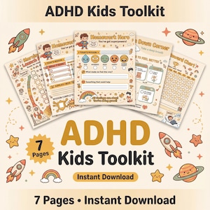 May include: ADHD Kids Toolkit with 7 pages, featuring a rocket, planet, and star theme. The toolkit includes worksheets for morning routines, homework, and emotional regulation. Text includes "Instant Download" and "All feelings are okay!"