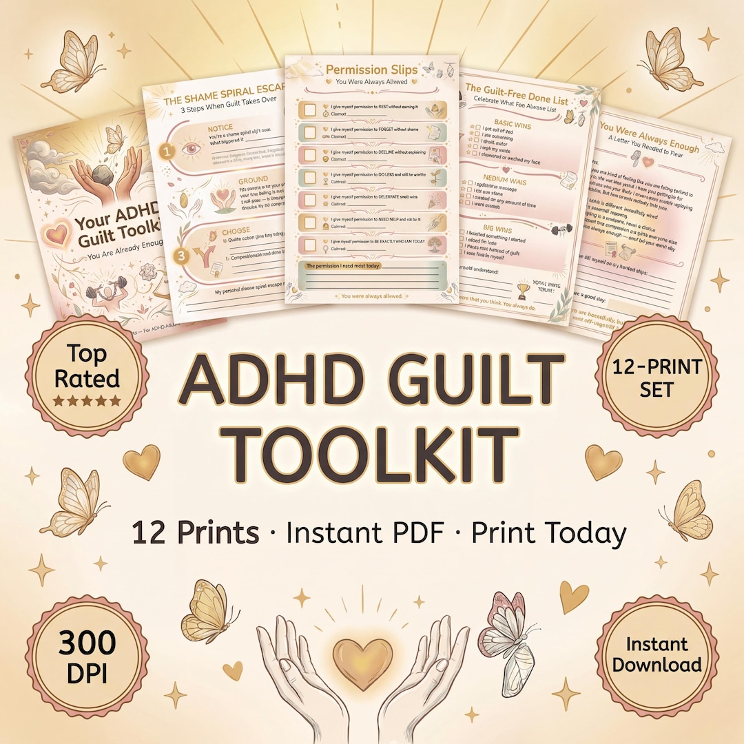 ADHD Guilt Toolkit | 12-print Self-compassion Rescue | Shame Spiral ...