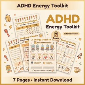 May include: ADHD Energy Toolkit digital download featuring 7 pages of printable worksheets. Includes a spoon budget, recharge menu, energy check-in, and energy drains guide. The design is in a warm color palette with cute illustrations.