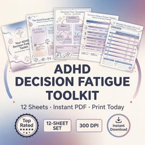 Może przedstawiać: Zestaw narzędzi ADHD Decision Fatigue z 12 arkuszami, natychmiastowym plikiem PDF i gotowym do druku. Obraz przedstawia różne arkusze robocze, w tym "Decision Tree Template" i "Weekly Decision Wins". Zestaw narzędzi jest wysoko oceniany i dostępny do natychmiastowego pobrania.