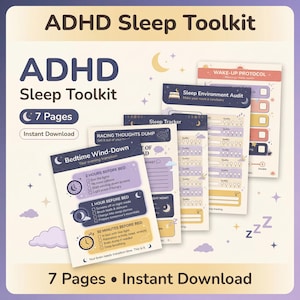 May include: ADHD Sleep Toolkit digital download. The image shows a collection of printable pages with titles like "Bedtime Wind-Down" and "Sleep Tracker." The pages have a purple and white color scheme with illustrations of moons and stars. The text "7 Pages" and "Instant Download" are also visible.