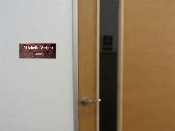 Custom Office Door Name Plate with Sliding Remote/On Site Indicator