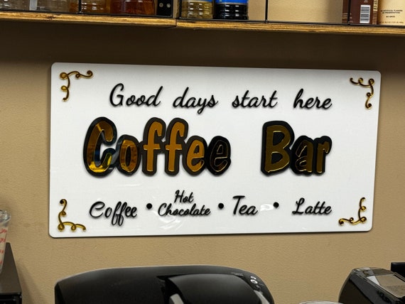 Professional looking Coffee Bar sign.   Can be customized to your needs.  12x18"