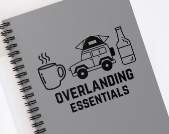 Overlanding Essentials Gray Spiral Notebook, Plan for Today Note Book,  Overland Journal, Roof Top Tent Camper Notes,