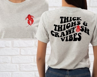 Thick Thighs & Crawfish Vibes PNG | Crawfish Sublimation DTF | Pocket Tee | Louisiana Southern Funny Crawfish Season | Digital Art