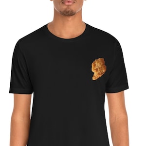 Chicken Nugget Unisex Jersey Short Sleeve Tee, Nuggie Shirt, Nug T-Shirt