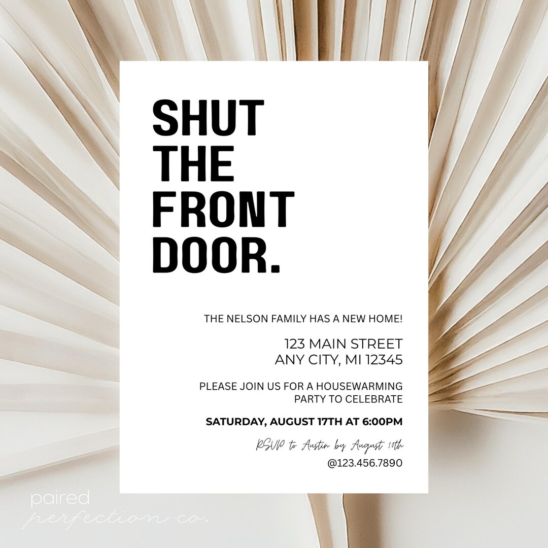 Shut the Front Door Housewarming Party Invitation, House Party Invite ...