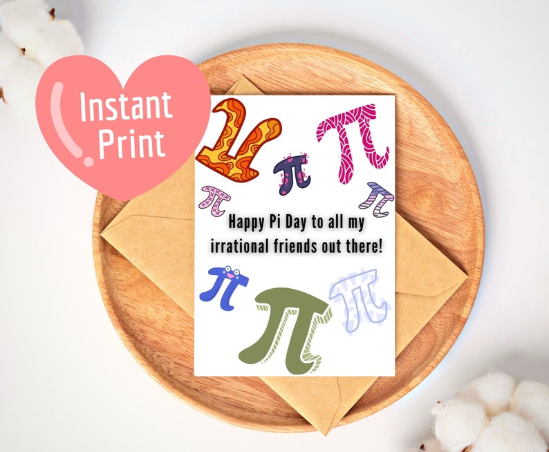 Instant Pi Day Printable Card Perfect for Greeting & Celebrating, Pi Day, Pie, instant gift, PRINTABLE, Funny Card, Digital, math lovers image 1