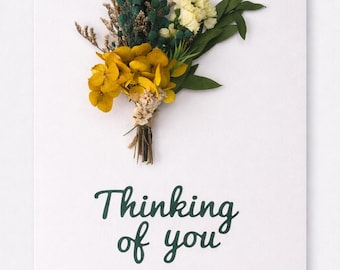 Thinking of You Card, Dried Floral Arrangement Greeting, Keepsake Message