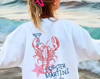 Lobster Martini Sweatshirt, Coastal Beachy Crewneck, Summer Vibes Sweater, Lobster Sweater, Martini Sweatshirt, Coastal Granddaughter Shirt