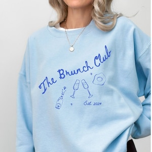 The brunch club sweatshirt, mimosa sweatshirt, brunch shirt, cocktail hour sweatshirt, day drinking sweatshirt, Sunday funday sweatshirt