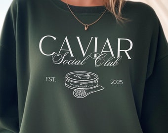 Caviar Social Club Sweatshirt, Caviar Crewneck, Old Money Aesthetic, Seafood Sweatshirt, Minimalist Summer Sweatshirt, Caviar Lover Sweater