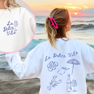 La Dolce Vita Sweatshirt, Italy Summer Aesthetic, Spritz Lover Sweatshirt, European Summer Sweater, Dolce Vita, Traveller Sweatshirt, Lemons