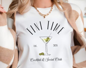 Martini time, martini gift, trendy cocktail shirt, martinis and bikinis bachelorette, Cocktail and social club shirt, dirty martini shirt