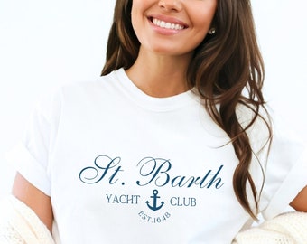 St. Barth Yacht Club Crewneck Shirt, Saint Barth Shirt, Yacht Club Shirt, European Summer T-shirt, St. Barts Shirt, Nautical Summer Shirt