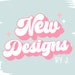 New Designs By J