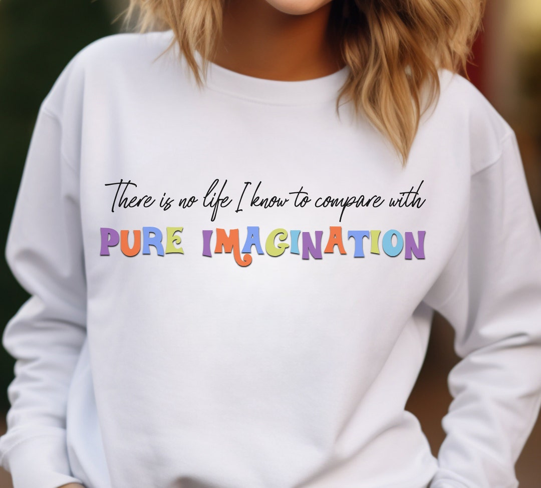 Willy Wonka Pure Imagination Shirt Wonka Song Shirt Movie Tshirt willy-wonka-pure-imagination-shirt-wonka-song-shirt-movie-tshirt