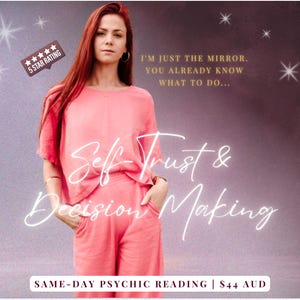 Self-Trust & Decision Making | Same-Day Psychic Reading | Clarity for the Woman Who Already Knows But Won't Trust Herself