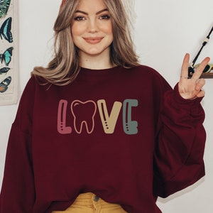 Liebe Zahnarzt Sweatshirt Zahnarzthelferin Geschenk für Dental Student Crewneck Zahnarzthelferin Pullover Zähne Dental School Geschenk zukünftige Zahnarzt