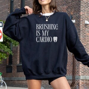 Dental Hygienist Sweatshirt Funny Gift for Dental Practice Sweater Teeth Dental School Future Dentist Student Crewneck for RDH Assistant