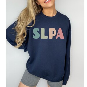 Patólogo del habla y lenguaje Sudadera asistente Suéter SLPA, Sudadera para asistente de terapeuta del habla, regalo para graduado SLP Graduado