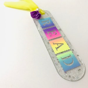 Glitter bookmark,Read bookmark,Acrylic bookmark,Glitter acrylic bookmark,Rainbow bookmark,Acrylic bookmark with yellow ribbon image 2