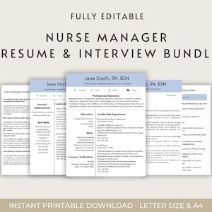 May include: A set of printable resume and interview templates for a Nurse Manager. The templates are in blue and white, with the text "Nurse Manager Resume & Interview Bundle" at the top. The text "Fully Editable" is also visible.
