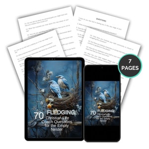 Op de afbeelding: Twee blauwe vogels zitten op een nest in een bosrijke omgeving. De afbeelding is een omslag voor een digitaal product met de titel "70 Fledgling Christian Life Coach Questions for the Empty Nester".