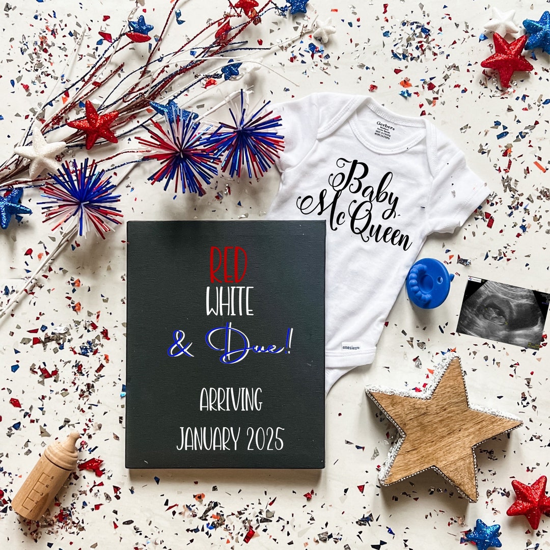 Red White & Due, 4th of July Pregnancy Announcement, July 4th Pregnancy ...